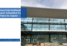 Kumasi International Airport Scheduled To Open In August - Travelrnews